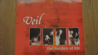 Veil - The Burden Of Life (full album)