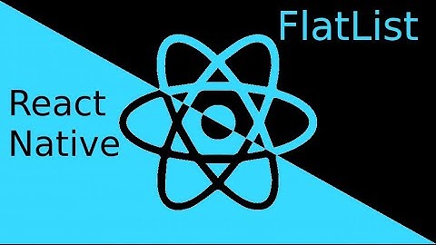 React Native tutorial #17 FlatList with example