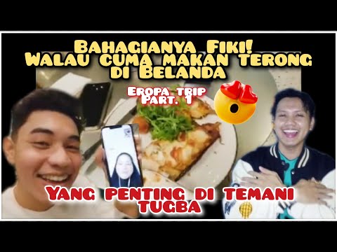 FIKI NAKI MAKAN MALAM DI BELANDA DI TEMANI TUGBA! ASYEEKKK...