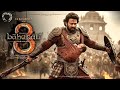 Bahubali 3 New Released Full Hindi Dubbed Action Movie 2025 Prabhas SS Rajamauli Latestmovies 