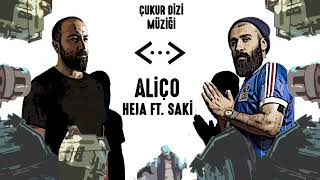 Heja ft.Saki-Aliço(Cukur muziği Resimi