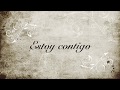 Estoy contigo - La oreja de Van Gogh
