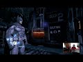 Come in and Chill Batman Arkham Origins part 2 209-250 road to partner