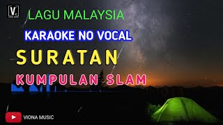 Download lagu SURATAN SLAM NO VOCAL LIRIK LAGU MALAYSIA... mp3