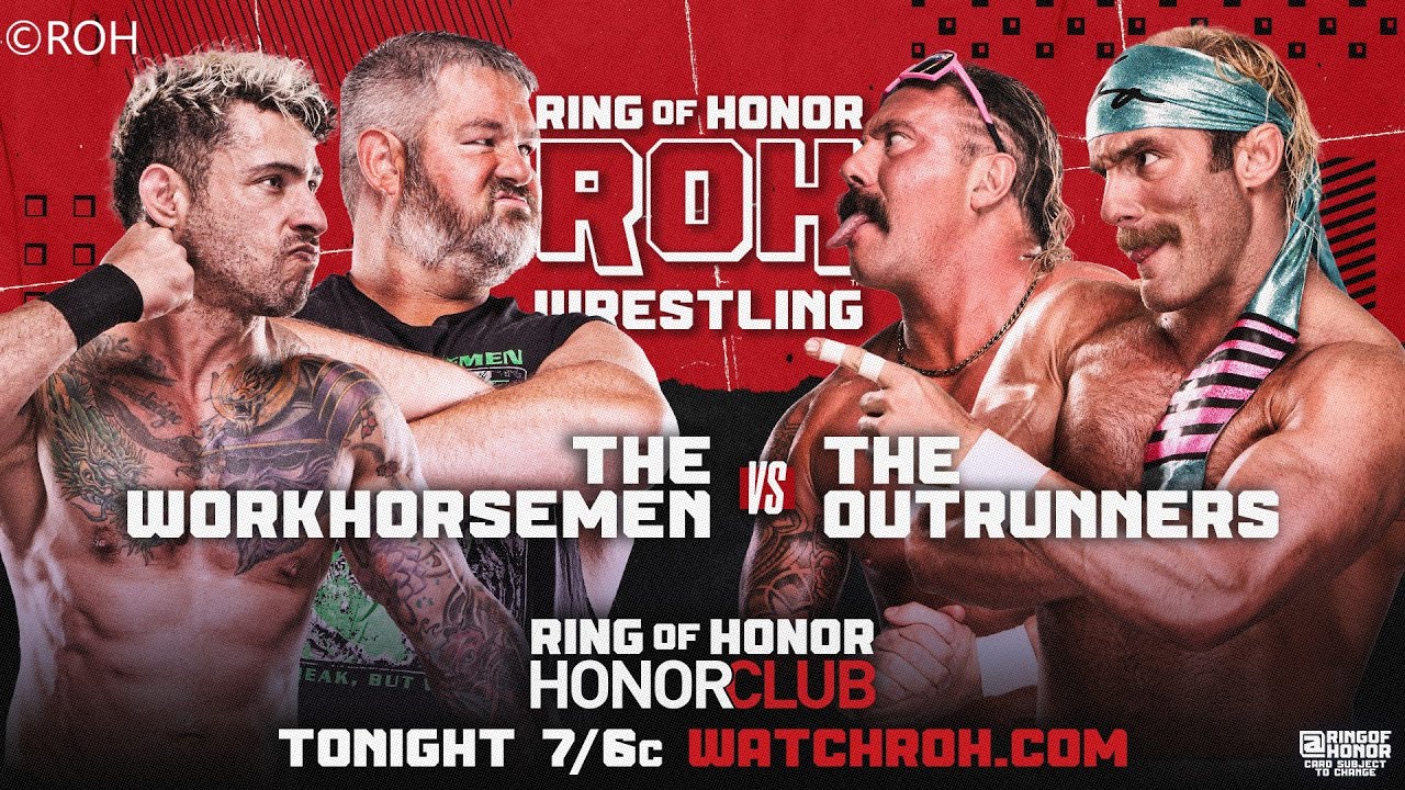 The Workhorsemen v The Outrunners / Tag Team Match / ROH Honor Club ...