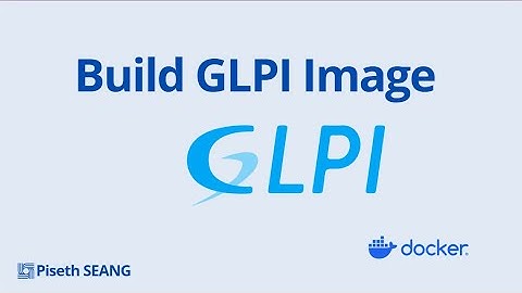 Build GLPI image docker 2025