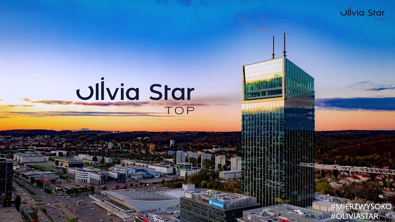 Olivia Star Top PiĘtro Widokowe Podniebne Restauracje Centrum