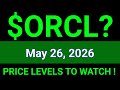 ORCL Stock (Oracle Corporation) ORCL Stock Technical Analysis | May 26, 2026