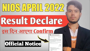 Nios April 2022 Result Declared -Confirm Date 10 & 12 | Nios Result 2022 | Nios News | Nios Lifeline