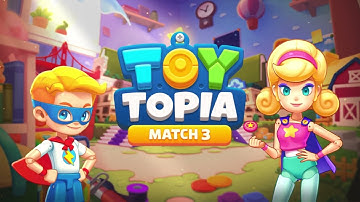 [ToyTopia] Match3 Puzzle Game | the official trailer