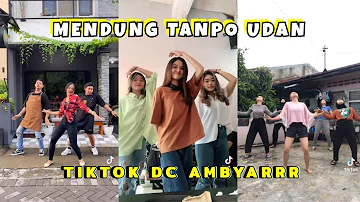 TikTok DC Ambyar • Mendung Tanpo Udan Koplo