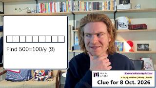 Details Minute Cryptic 835: Find 500=100/y (9) Update