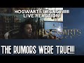 HOGWARTS LEGACY LIVE REACTION!!!! THE RUMORS WERE TRUE!!!