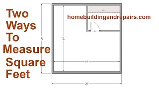 Two Ways To Measure Your Homes Square Footage - Building And Real Estate Math