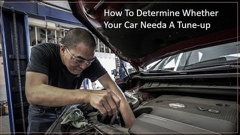 How To Determine Whether Your Car Needs A Tune-up (#) Keep your car tune-up