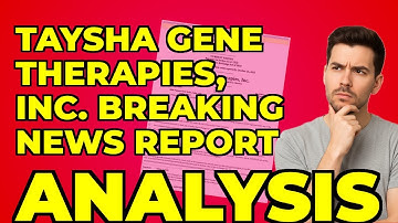 My Key Insight from Taysha Gene Therapies