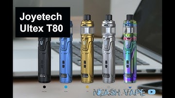 Joyetech Ultex T80 Kit - Review and Thoughts