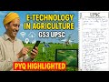 E Technology In Agriculture UPSC | ✍️Daily Answer Writing