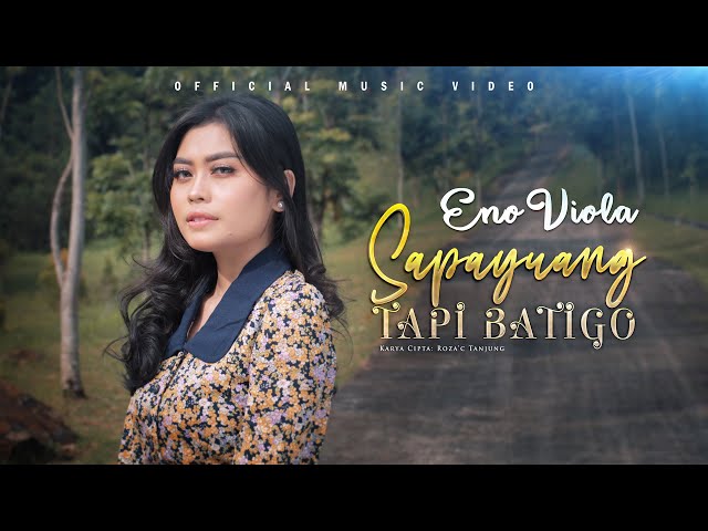 Eno Viola - Sapayuang Tapi Batigo (Official Music Video) class=