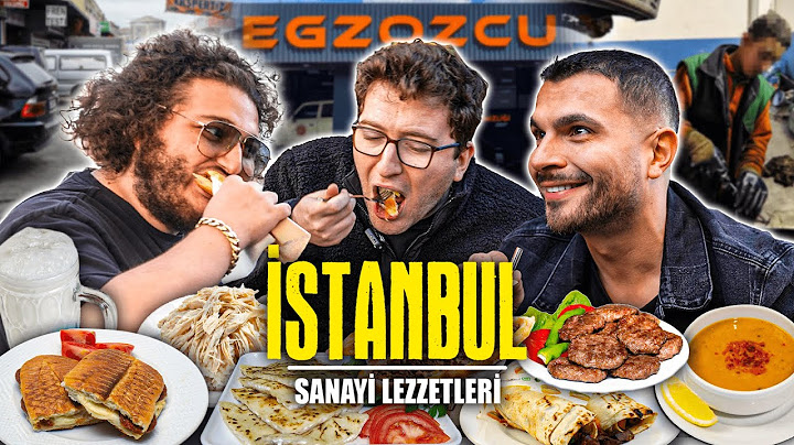 İSTANBUL SANAYİ LEZZETLERİNİ DENEDİK ! 2 w/@EfeUygacvideo @MesutCanTomay