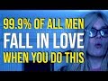 99.9% Of All Men Fall In Love When You Do "THIS" (Tested For 2020) | VixenDaily Love Advice