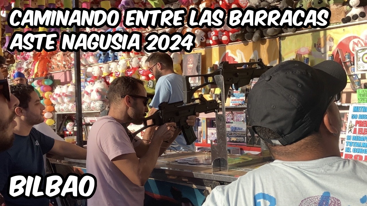 Caminando por las barracas. Aste Nagusia Bilbao. 15 Agosto 2024.