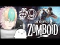 〖Project Zomboid〗 Back on our feet. This is how we DIDN'T die 〖VTuber Plays〗