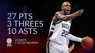 Khris Middleton 27 pts 3 threes 10 asts vs Nets 23/24 season