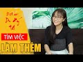 ĐẠI HỌC DU KÝ - Kiếp Nạn Thứ 14 | Tìm Việc Làm Thêm | Phim Hài Mới Nhất 2020 Gãy TV