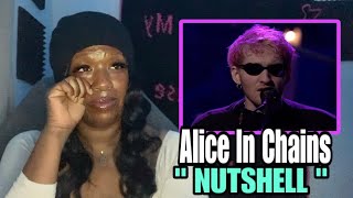 I REALLY WASN’T PREPARED FOR THIS  ALICE IN CHAINS “ NUTSHELL” MTV UNPLUGGED