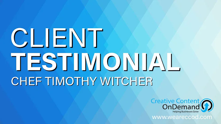 Client Testimonial | Chef Timothy Witcher | Creati...