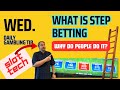 Daily gambling tip slot machine step or ladder betting  why do people do it can i get more wins