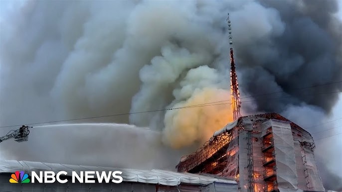 Video Shows Copenhagen S Historic Stock Exchange Engulfed In Flames