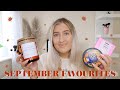 MONTHLY FAVOURITES SEPTEMBER 2021 | Sophie Faye