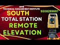 How to Find out Remote Elevation Measurement(REM) | learn South Total Station| best land surveyor