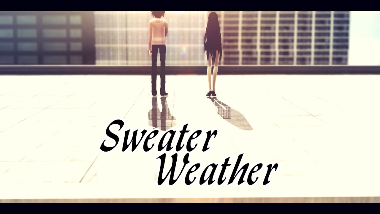 [MMD x Creepypasta]-Sweater Weather-[Jeff the killer x Jane The killer]