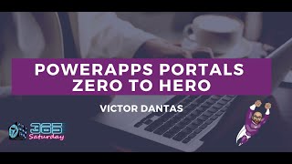 Power Apps Portals  Zero to Hero  - Lesson 6 - Entity Forms / Entity Forms Metadata