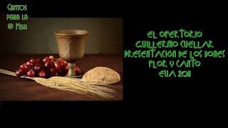 Miniatura del video "El ofertorio, Guillermo Cuellar"