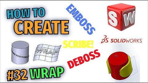 how to create wrap in solidworks?tamil