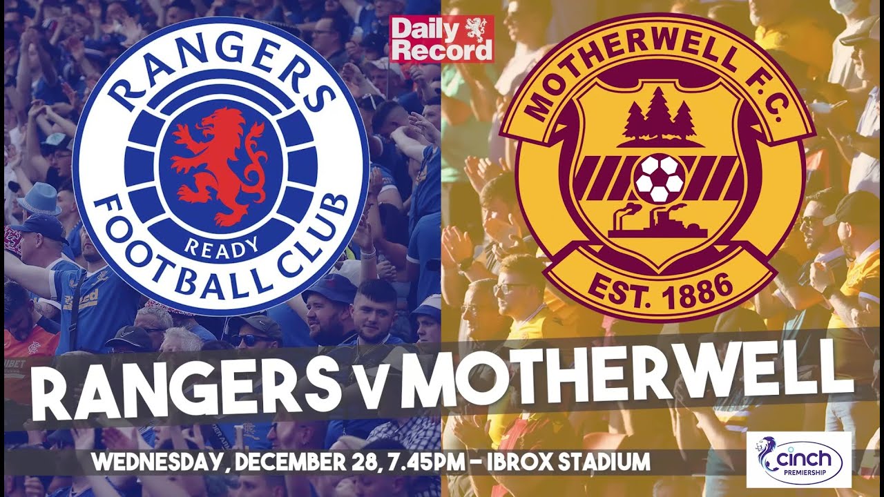 Rangers v Motherwell live stream, team and kick-off details for Scottish Premiership clash