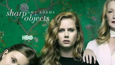 SHARP OBJECTS new tvseries (official trailer)