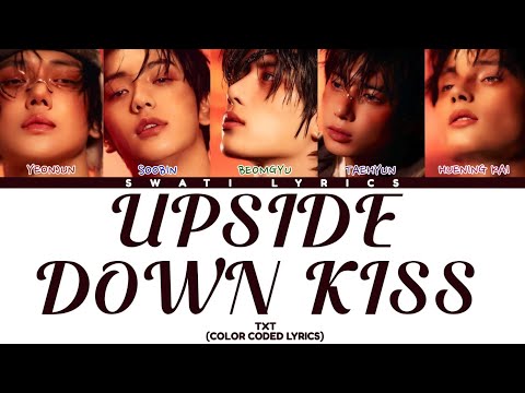 TXT (투모로우바이투게더) - 'Upside Down Kiss' Lyrics (Color Coded Lyrics)