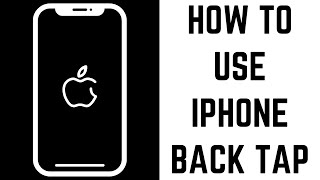 How to Use iPhone Back Tap