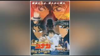 Detective Conan Movie 10: The Private Eye's Requiem - Opening Theme