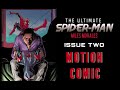 The Ultimate Spider-Man miles morales: Issue 2 | motion comic