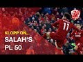 Jurgen Klopp reacts to Mohamed Salah's 50 goals in the Premier League