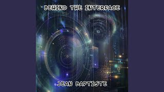 Behind the Interface