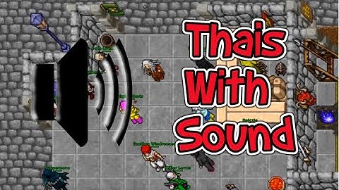 Tibia With Sound