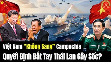 🔴[TRỰC TIẾP]  Việt Nam "Không Sang" Campuchia - Quyết Định Bắt Tay Thái Lan Gây Sốc Dư Luận?