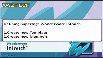 Templete maker or Supertags WONDERWARE INTOUCH